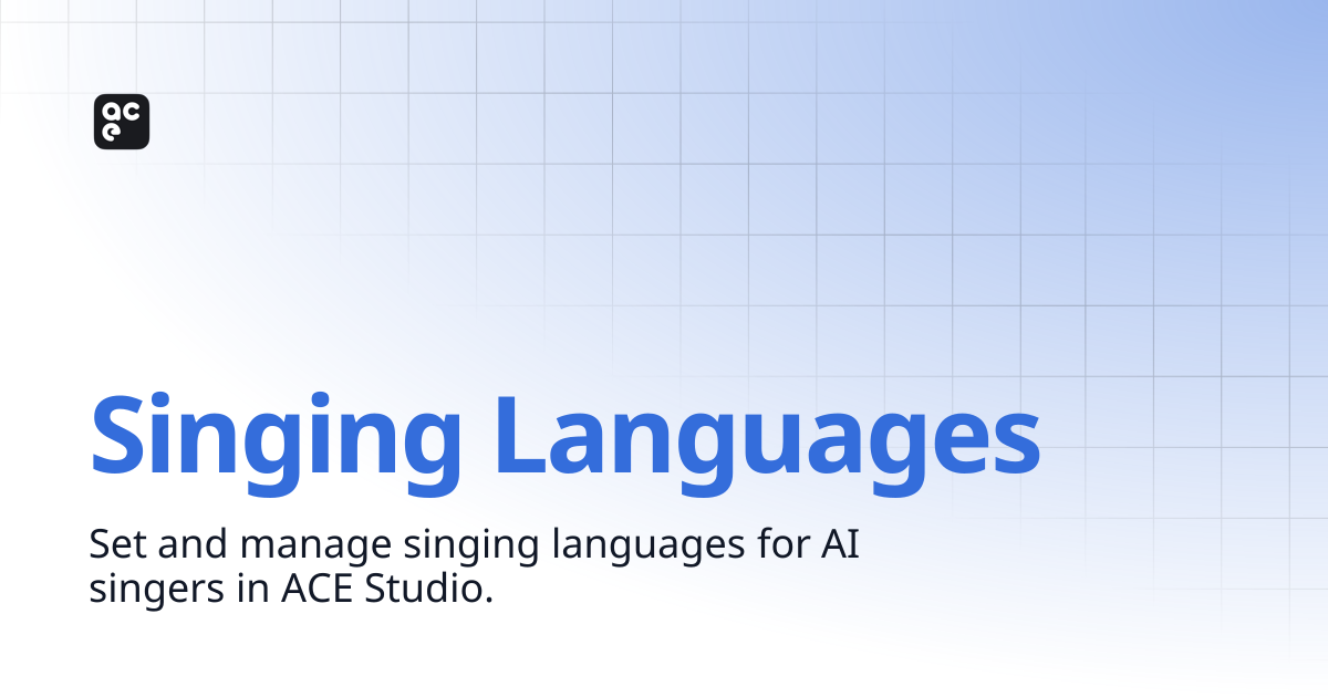 Singing Languages | ACE Studio Docs